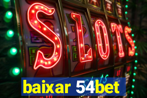 baixar 54bet